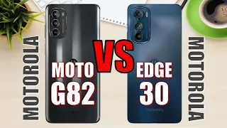 Motorola Moto G82 vs Motorola Edge 30 ✅