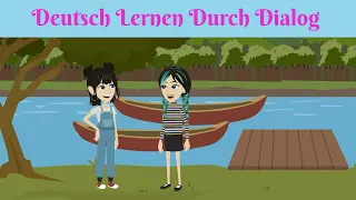 Deutsch lernen mit Dialogen | Gespräch auf Deutsch - LEARN GERMAN