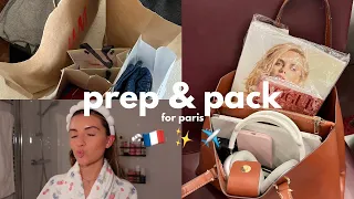 prep & pack with me for paris 🇫🇷✨ clothing haul | glow up | packing tips