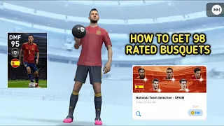 HOW TO GET BUSQUETS SPAIN NATIONAL SELECTION | PES 2020 | PES MAMA