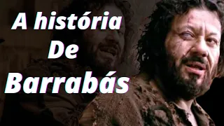 A Historia de Barrabás / Quem Foi Barrabás Na Biblia ?
