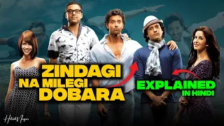 Zindagi Na Milegi Dobara (2011) Explained In Hindi | Netflix ZNMD Movie हिंदी / उर्दू | Hitesh Nagar