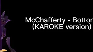 McCafferty - Bottom (Karaoke Version)