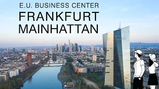 4K Frankfurt am Main 🇩🇪 : Europe Business Center [walk + drone]