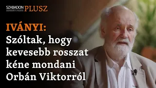 Iványi Gábor: „Szóltak, hogy vissza kéne venni és kevesebb rosszat mondani Orbán Viktorról”