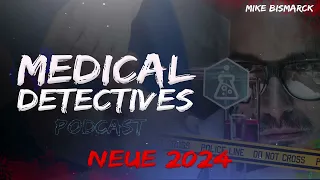 Medical Detectives | NEUE Folgen 2024 Deutsch DOKU PODCAST | Folge 8-13 |  Staffel 1