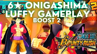 6★ ONIGASHIMA LUFFY League Gameplay | One Piece Bounty Rush