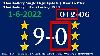 Thai Lottery Single Digit Update | How To Play Thai Lottery | Thai Lottery 1234 1-6-2022