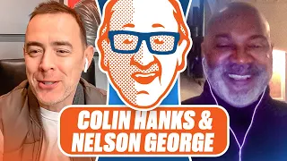 Nelson George & Colin Hanks on “Say Hey, Willie Mays!”