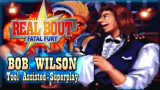 【TAS】REAL BOUT FATAL FURY - BOB WILSON (WITH RED LIFE)