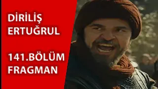 Diriliş Ertuğrul 141.Bölüm Fragmanı