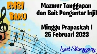 Mazmur Tanggapan||EDISI BARU|| Minggu Prapaskah I || 26 Februari 2023 || Lasri Sitanggang