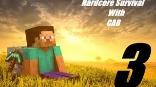 Minecraft Hardcore Survival p3 - Do Not Panic