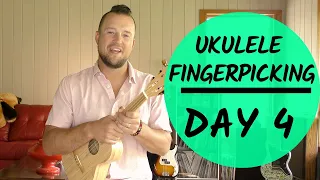 5 Day Series | Ukulele Fingerpicking Patterns | Day 4 | Tutorial + Play Along