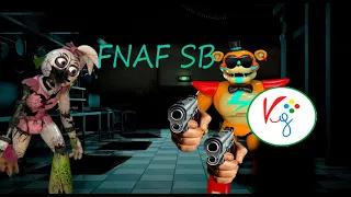 FNAF SB #3 ПОЧТИ СМЕШНЫЕ МОМЕНТЫ