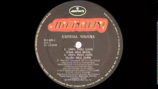 Crystal Waters - 100% Pure Love (Club Mix) Mercury Records 1994