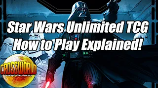 Star Wars Unlimited TCG How to Play Explained!