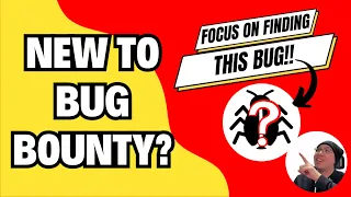 New to Bug Bounty? You should FOCUS on THIS bug