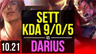 SETT vs DARIUS (TOP) | KDA 9/0/5, Legendary, 600+ games | KR Diamond | v10.21