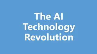 The AI Technology Revolution