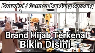 Konveksi/Garmen Soreang Bandung. Brand Hijab Terkenal Bikin Di Siniii..