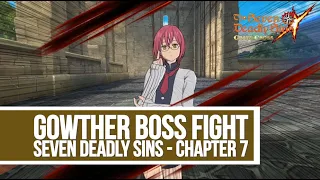 7DS - Gowther Boss Fight Chapter 7