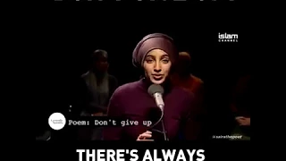 A very inspiring poem : don't give up By Lamyaa Hanchaoui(must hear)