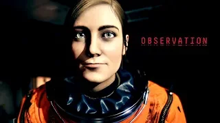 The First 37 Minutes Of Observation - PS4 Gameplay (No Commentary)