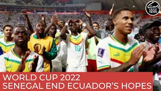 FIFA World Cup Qatar 2022: Senegal end Ecuador’s last 16 hopes