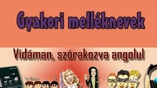 Angol szavak/szókincs - Gyakori melléknevek (zenesangol.com)