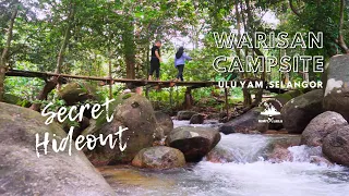 Camping | Warisan Campsite, Ulu Yam | Best Secret Hideout to recharge and rejuvenate.