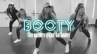 Booty - Tay Money (Feat. Da Baby) Dance Fitness Choreography | Zumba