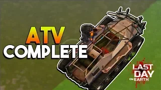 FINALLY MY ATV IS COMPLETED  1.15  |  LAST DAY ON EARTH: SURVIVAL