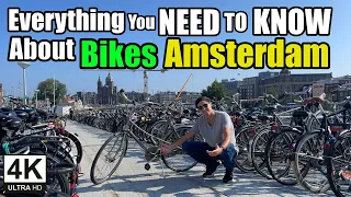 How to get a Bike in Amsterdam - Everything you NEED TO KNOW!