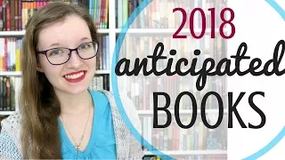 2018 Anticipated Books! | {January - June}