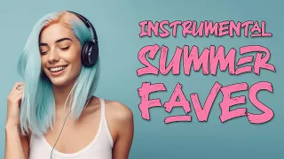 Instrumental Summer Faves | Top Pop Cover Songs | 2 Hours of Vocal-Free Music