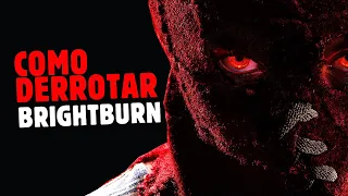 COMO DERROTAR BRIGHTBURN O FILHO DAS TREVAS