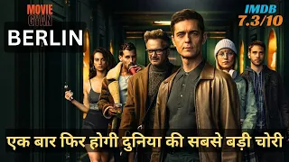 Berlin 2023 Explained In Hindi | Money Heist 2023 | summarized hindi