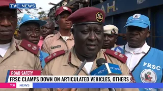 Federal Road Safety Corps Clamps Down On Articulated Vehicles And Other Offenders