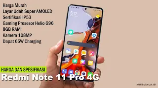 Redmi Note 11 Pro Harga dan Spesifikasi – Prosesor Helio G96 RAM 8GB Layar Super AMOLED Udah 120Hz