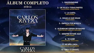 Carlos Rivera - Sincerándome (Álbum Completo) (CD-1)