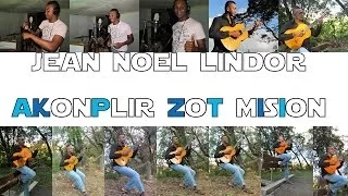 jean noel lindor -- akonplir zot mision - avec  les  paroles#WMPRODUCTION