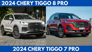 2024 Chery Tiggo 8 Pro Vs. Chery Tiggo 7 Pro are both mid-size SUVs and Sibling Comparison