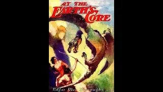 At the Earth's Core by Edgar Rice Burroughs