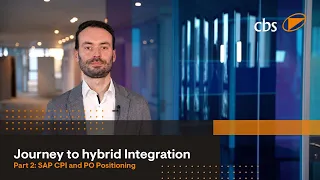 Journey to hybrid Integration - SAP CPI and PO Positioning