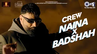 Naina x Badshah - Teaser | Crew | Diljit Dosanjh | Raj Ranjodh