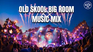 OldSkool Big Room House - Part 4 - EDM Mix By Raul