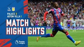 Crystal Palace 3-1 Aston Villa | Match Highlights