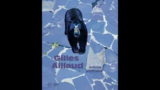 Exposition Gilles Aillaud, Animal politique