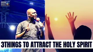 These 3  Habits Attract The Holy Spirit To Your Life | Apostle Joshua Selman